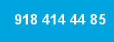 918 414 44 85 918 414 44 85